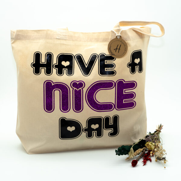 Großer Stoffbeutel "Have a nice day"